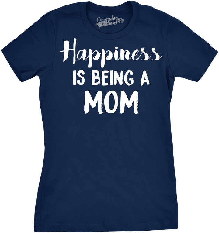 Funny Navy Happiness is Being a Mom Womens T Shirt Nerdy Mother's Day Tee