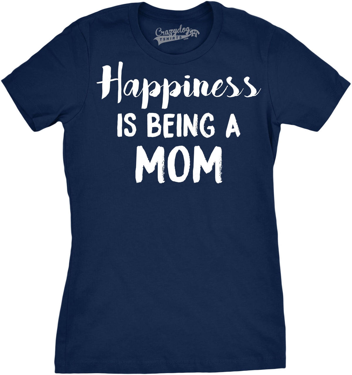 Funny Navy Happiness is Being a Mom Womens T Shirt Nerdy Mother&#39;s Day Tee