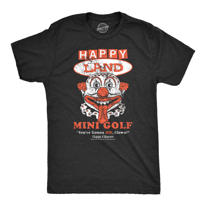 Funny Heather Black - Happy Land Mini Golf Happy Gilmore Happy Land Mini Golf Mens T Shirt Nerdy TV & Movies Golf Tee