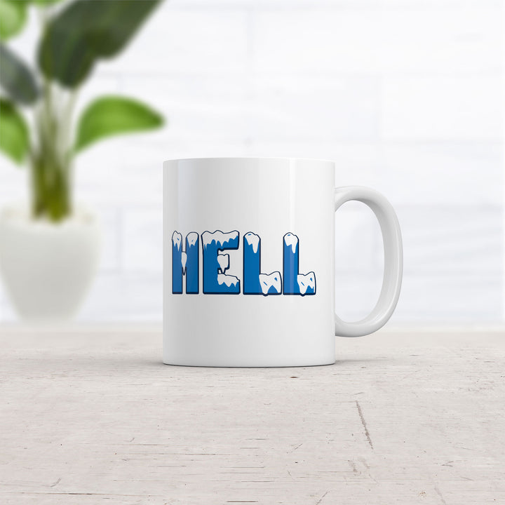 Hell Froze Over Mug