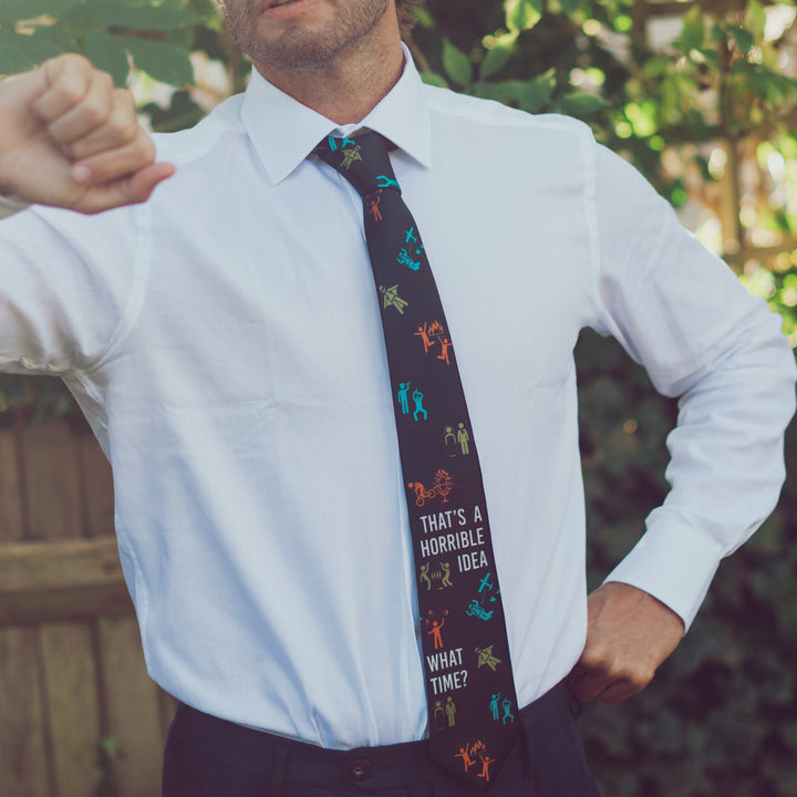 That's A Horrible Idea What Time Neck Tie Tie