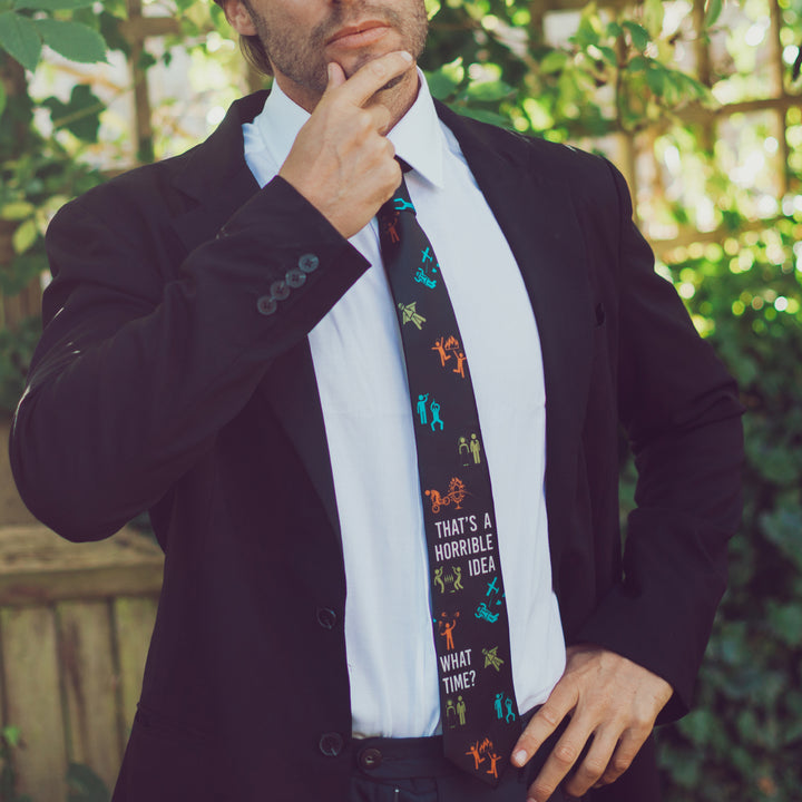 That's A Horrible Idea What Time Neck Tie Tie