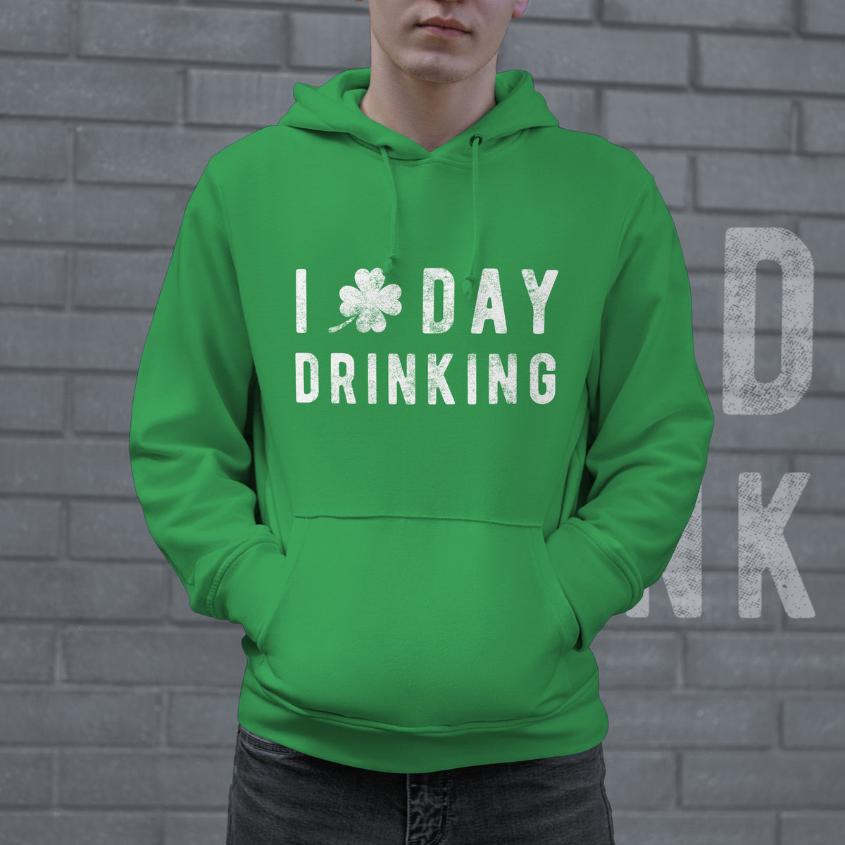 I Clover Day Drinking Hoodie