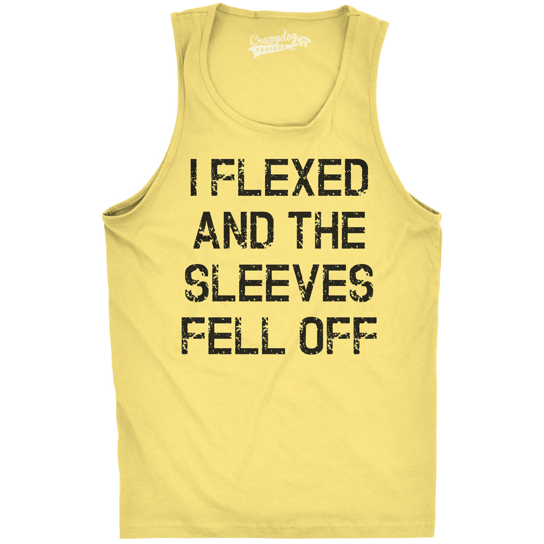 Funny Yellow I Flexed And The Sleeves Fell Off Mens Tank Top Nerdy Fitness Tee