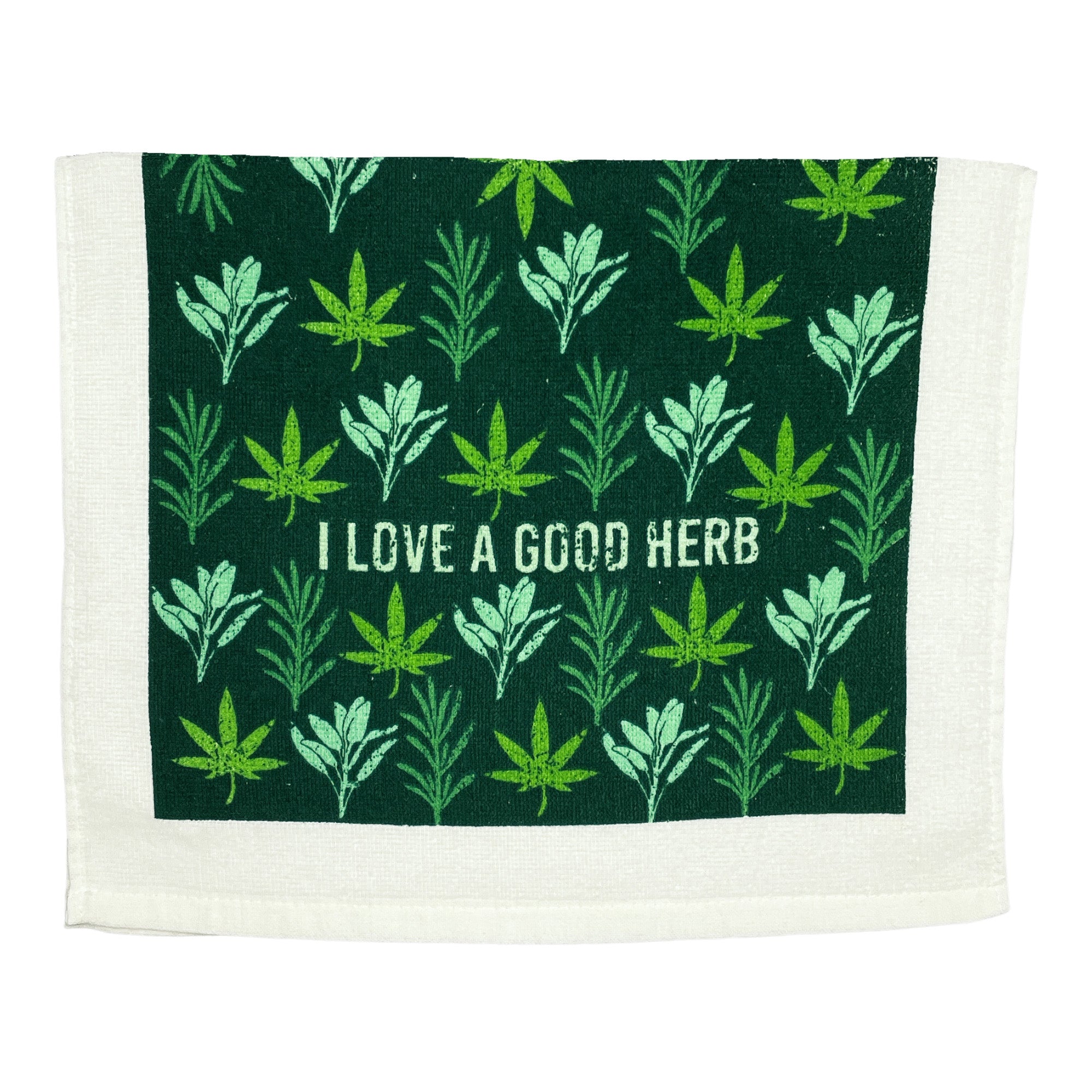 Funny Love A Good Herb I Love A Good Herb Tea Towel Nerdy 420 Food Tee