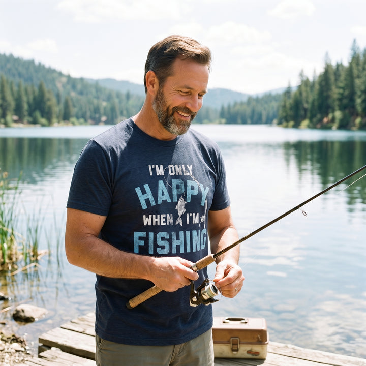 I'm Only Happy When I'm Fishing Men's T Shirt