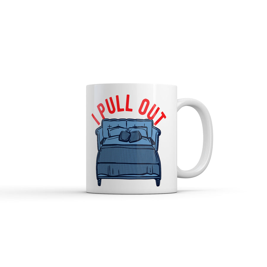 Funny White I Pull Out Coffee Mug Nerdy Sarcastic Tee