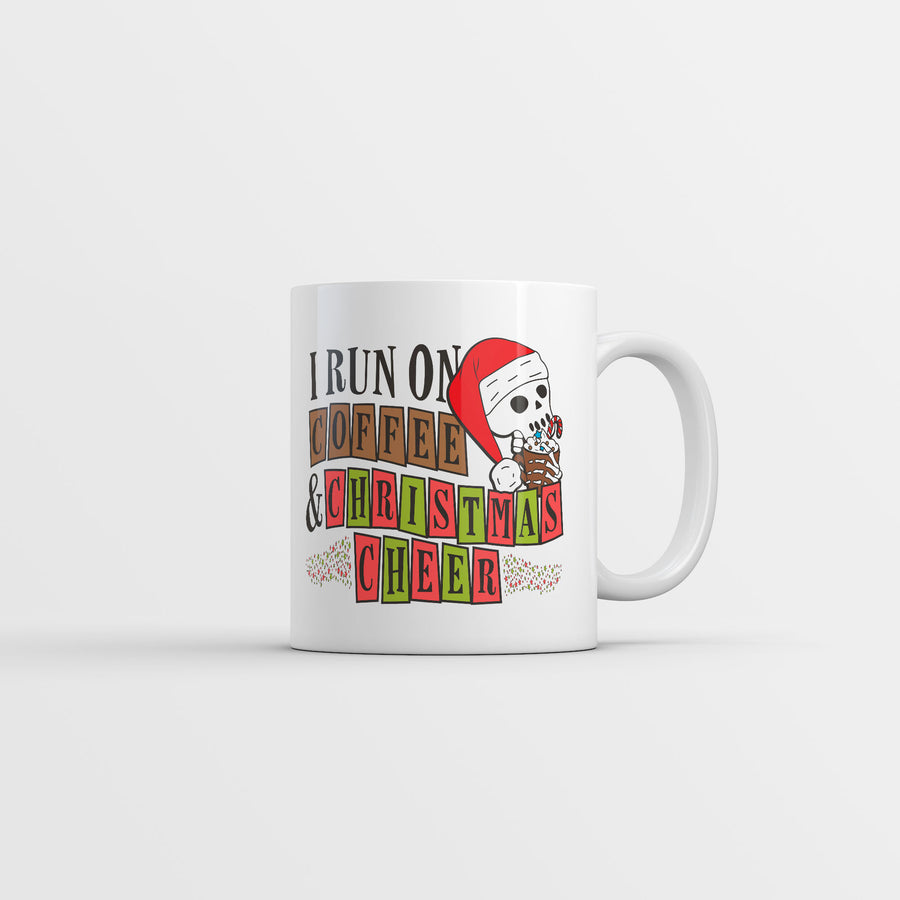 Funny White I Run On Coffee And Christmas Cheer Coffee Mug Nerdy christmas coffee sarcastic Tee