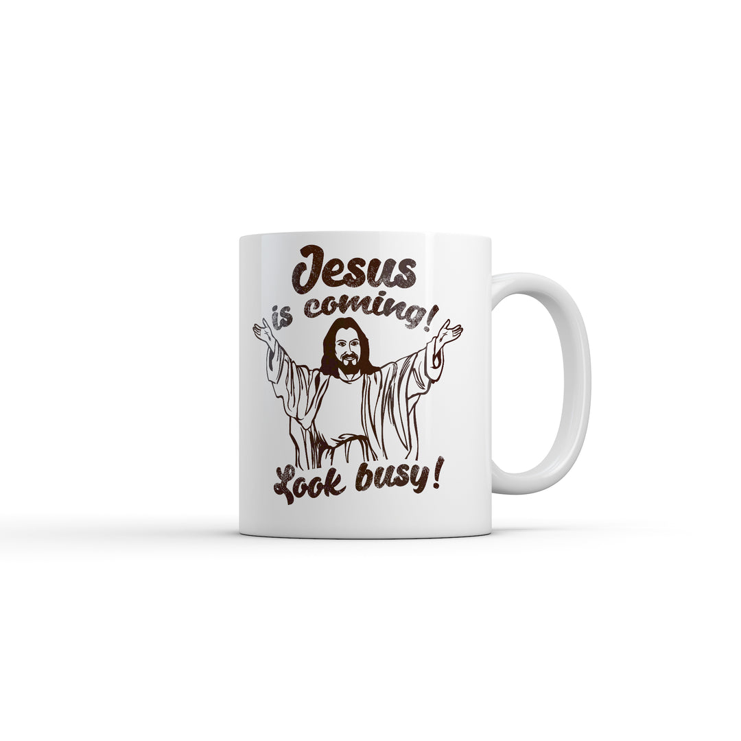 Funny White Jesus Is Coming Look Busy Coffee Mug Nerdy Religion Tee