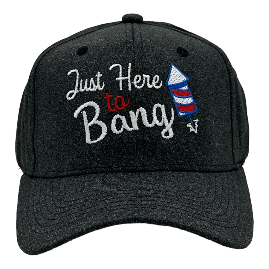 Funny Black - Just Here To Bang Just Here To Bang Nerdy Fourth Of July sarcastic Tee