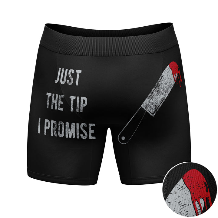Just The Tip I Promise Boxer Briefs