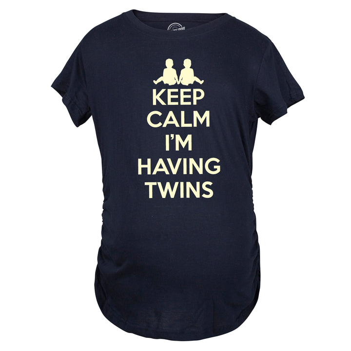 Keep Calm I'm Having Twins Maternity T Shirt