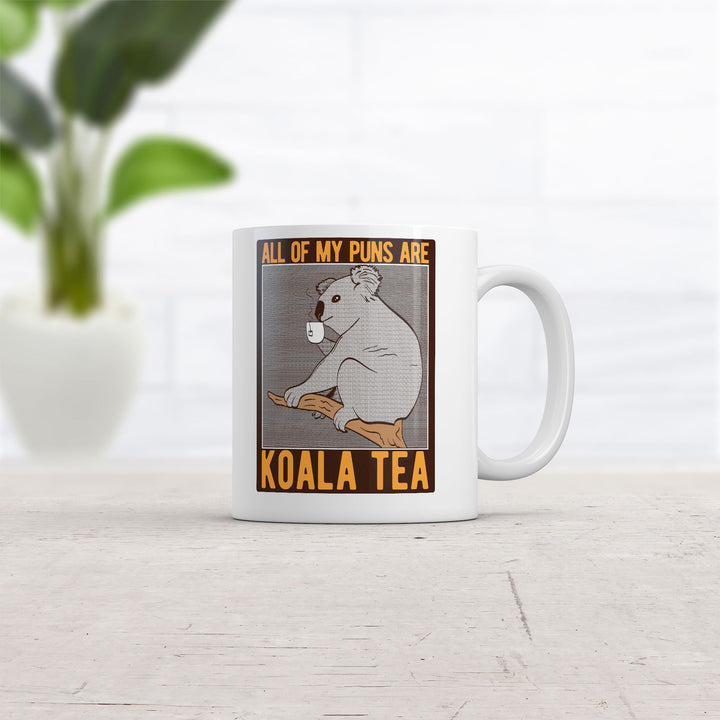 All Of My Puns Are Koala Tea Mug