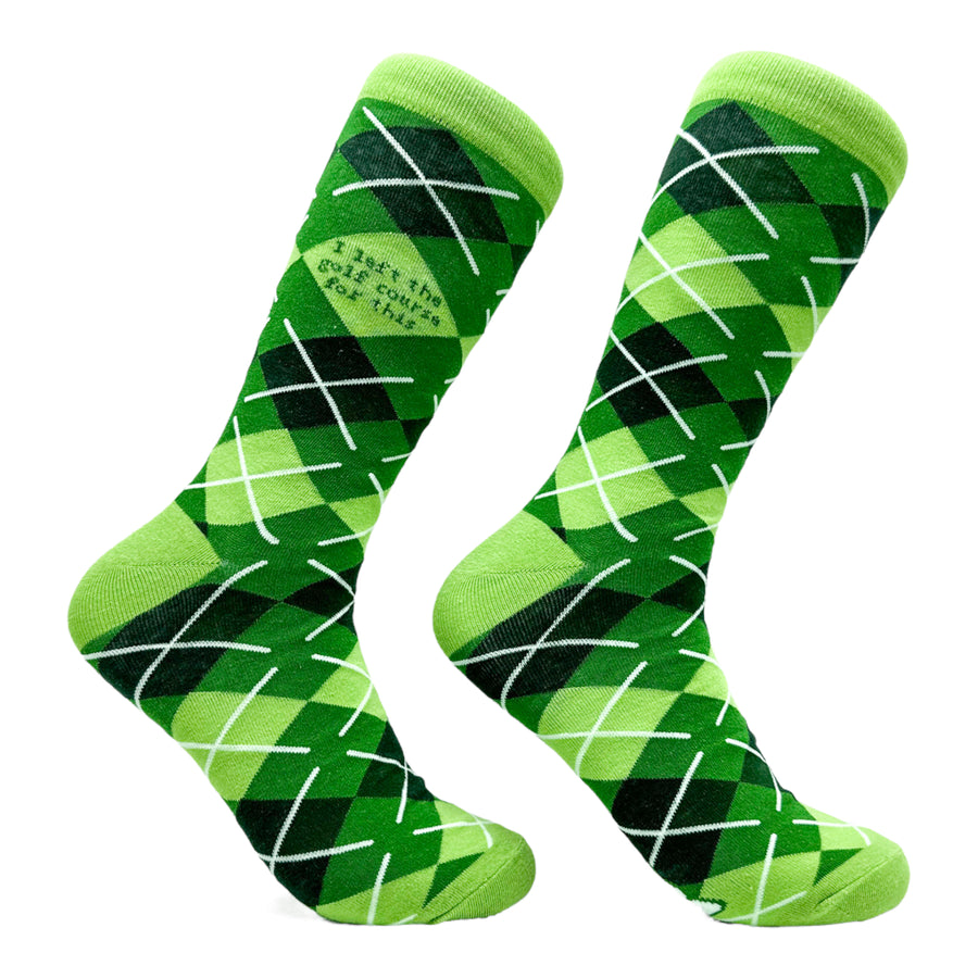 Funny Golf Course Men's I Left The Golf Course For This Sock Nerdy Golf Tee