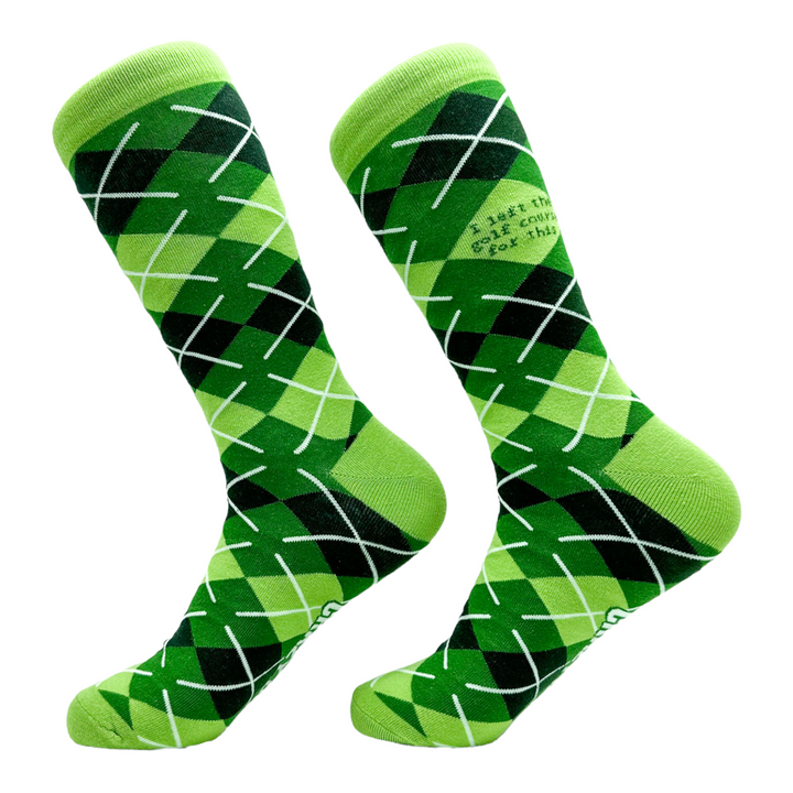 Men's I Left The Golf Course For This Socks