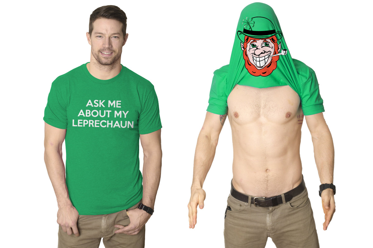 Funny Green Ask Me About My Leprechaun Flip Mens T Shirt Nerdy Saint Patrick&#39;s Day Flip Tee
