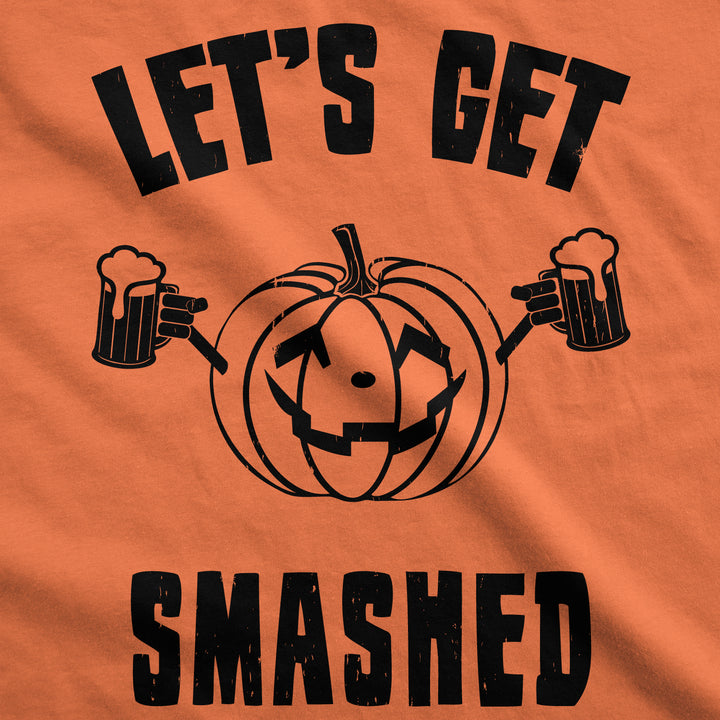 Let's Get Smashed Men's T Shirt