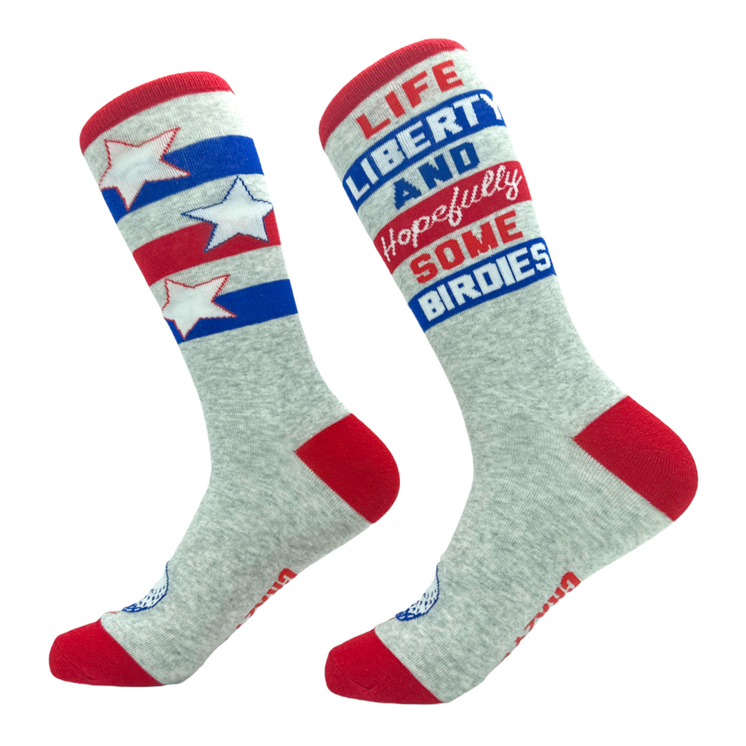 Men's Life Liberty And Hopefully Some Birdies Socks