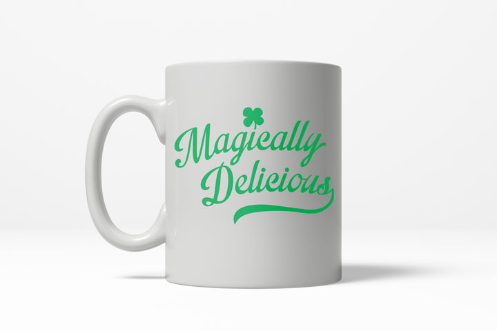 Funny White Magically Delicious Coffee Mug Nerdy Saint Patrick's Day Tee