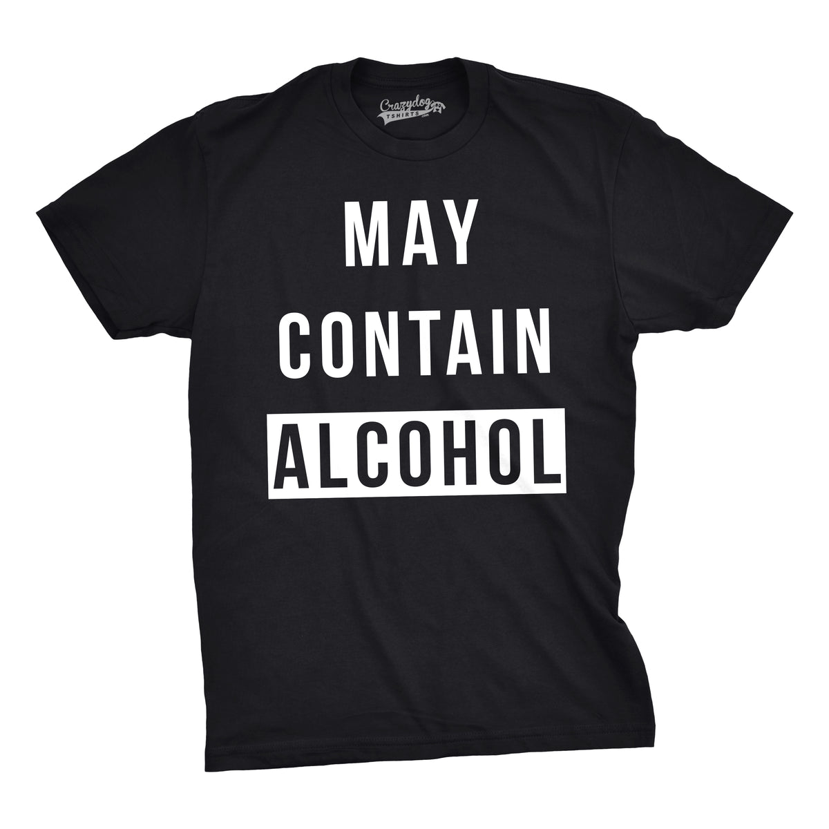 Funny Black May Contain Alcohol Mens T Shirt Nerdy Drinking Tee