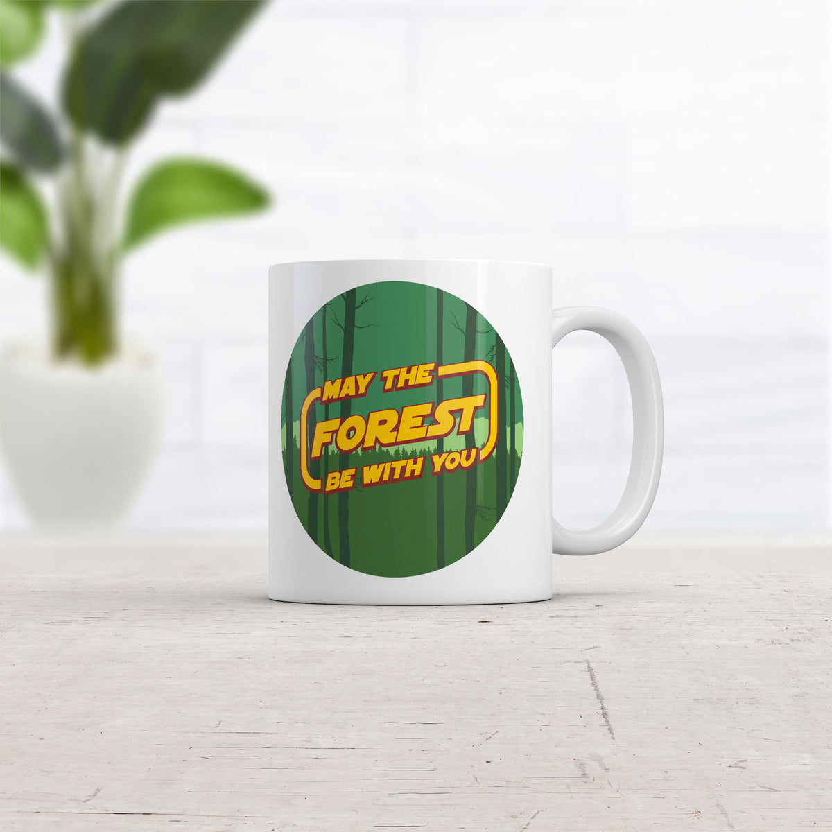 May The Forest Be With You Mug