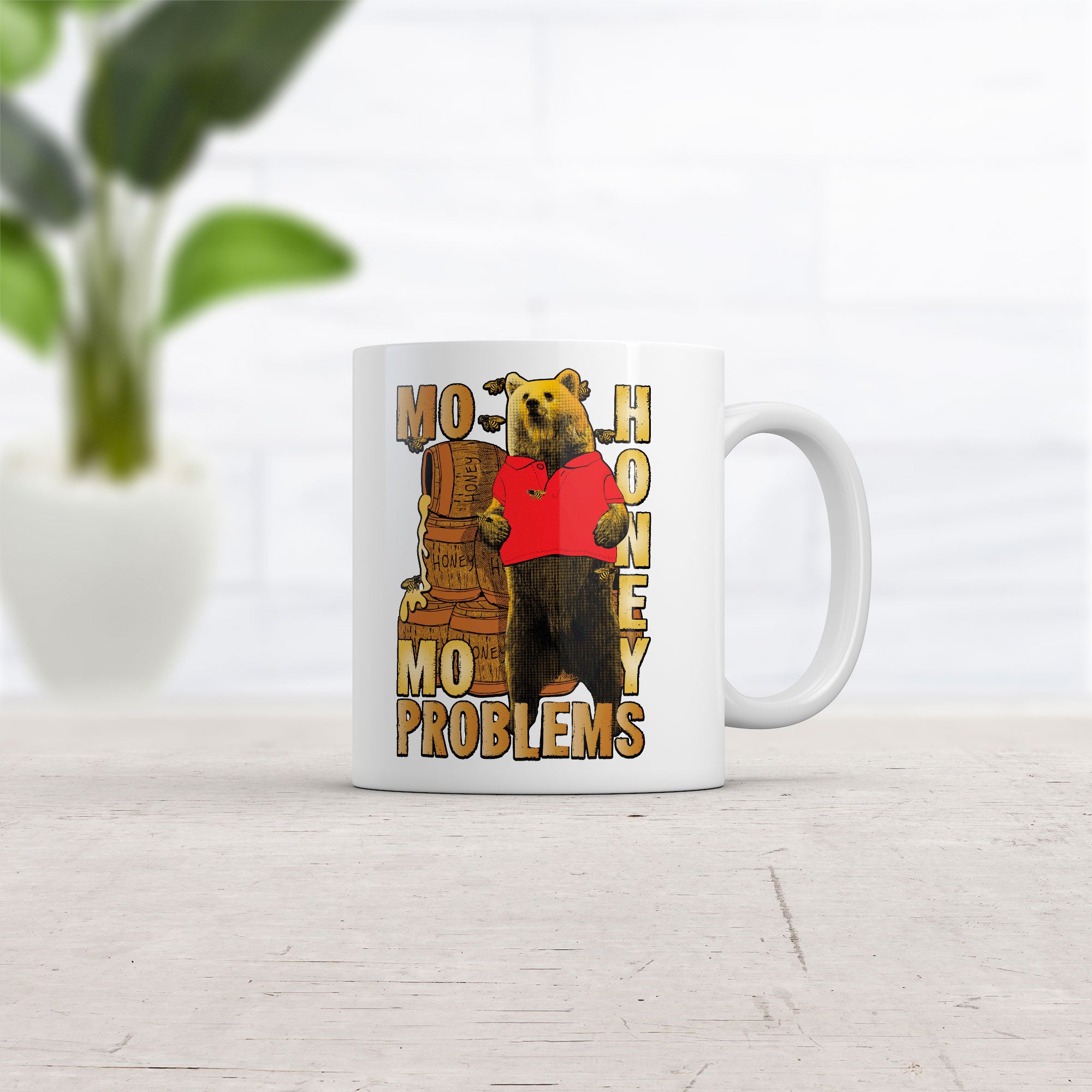 Funny White Mo Honey Mo Problems Coffee Mug Nerdy Animal sarcastic Tee