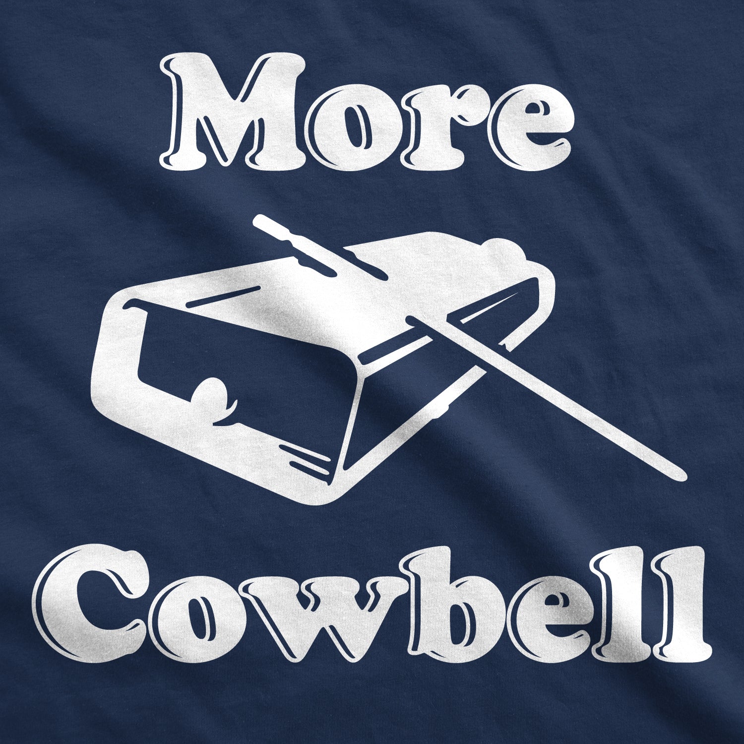 Funny Blue More Cowbell Womens T Shirt Nerdy TV & Movies Tee