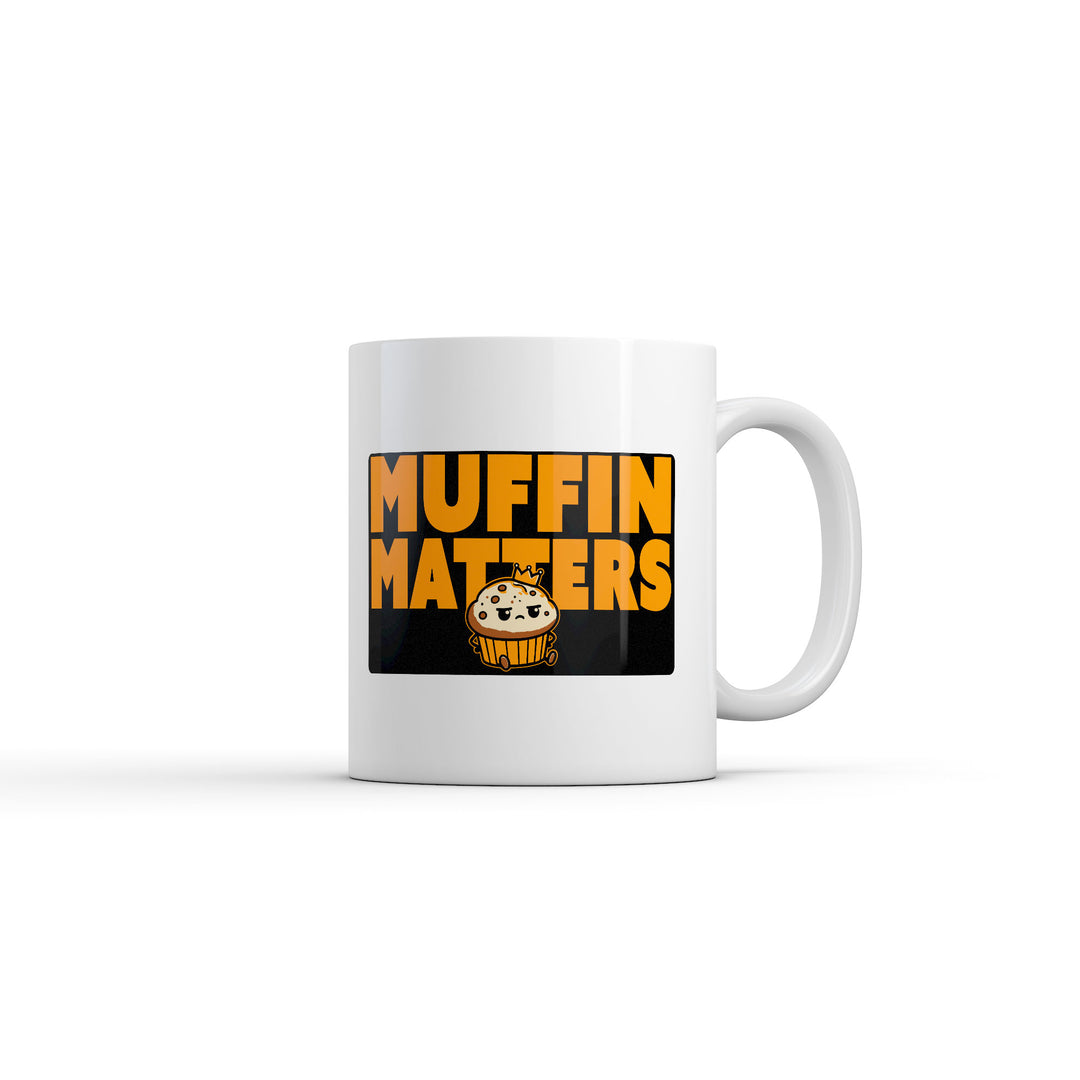 Funny White Muffin Matters Coffee Mug Nerdy food Tee