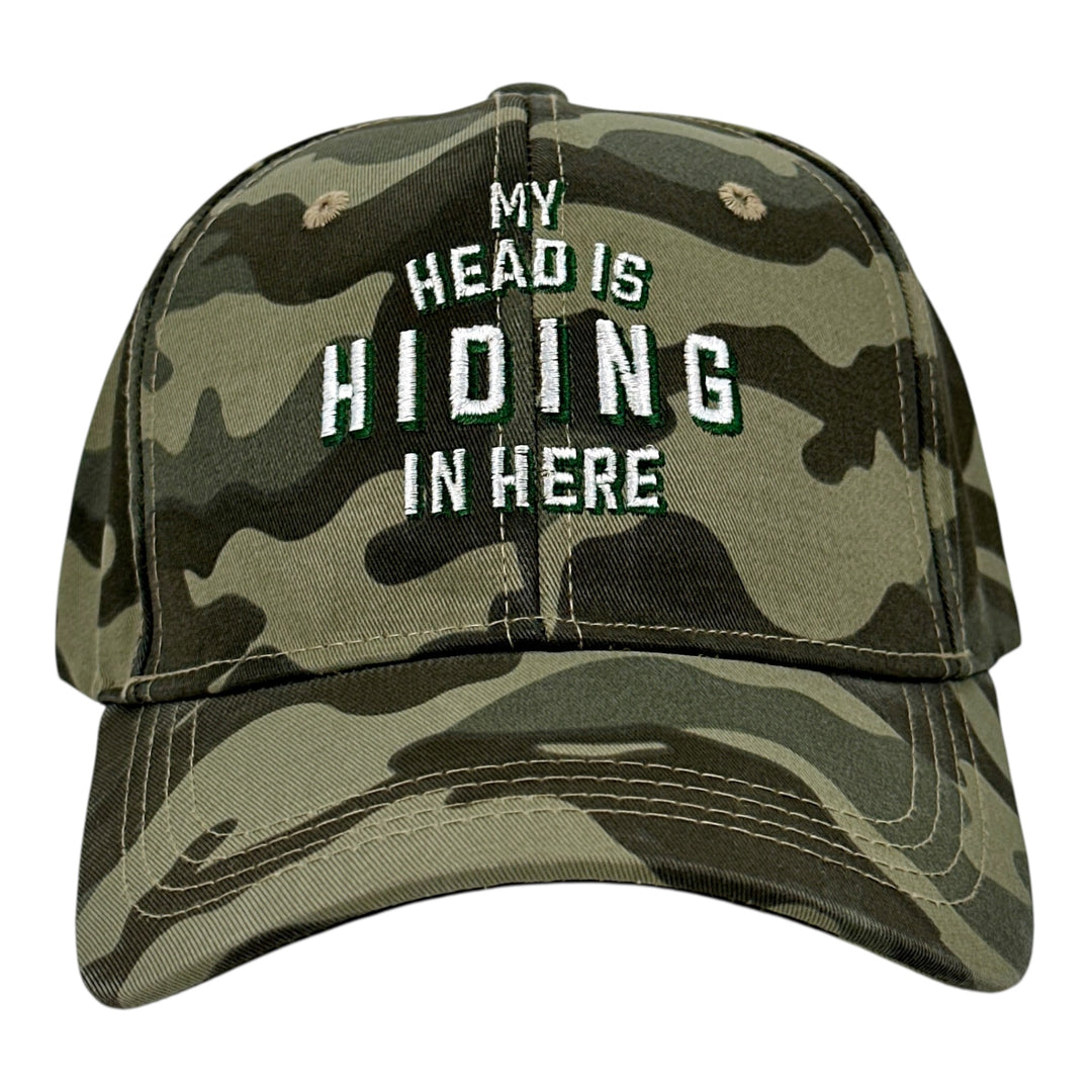 Funny Camo - Head Hiding My Head Is Hiding In Here Nerdy Tee