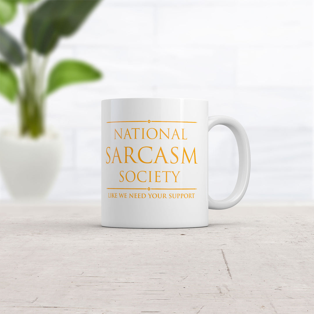 National Sarcasm Society Mug