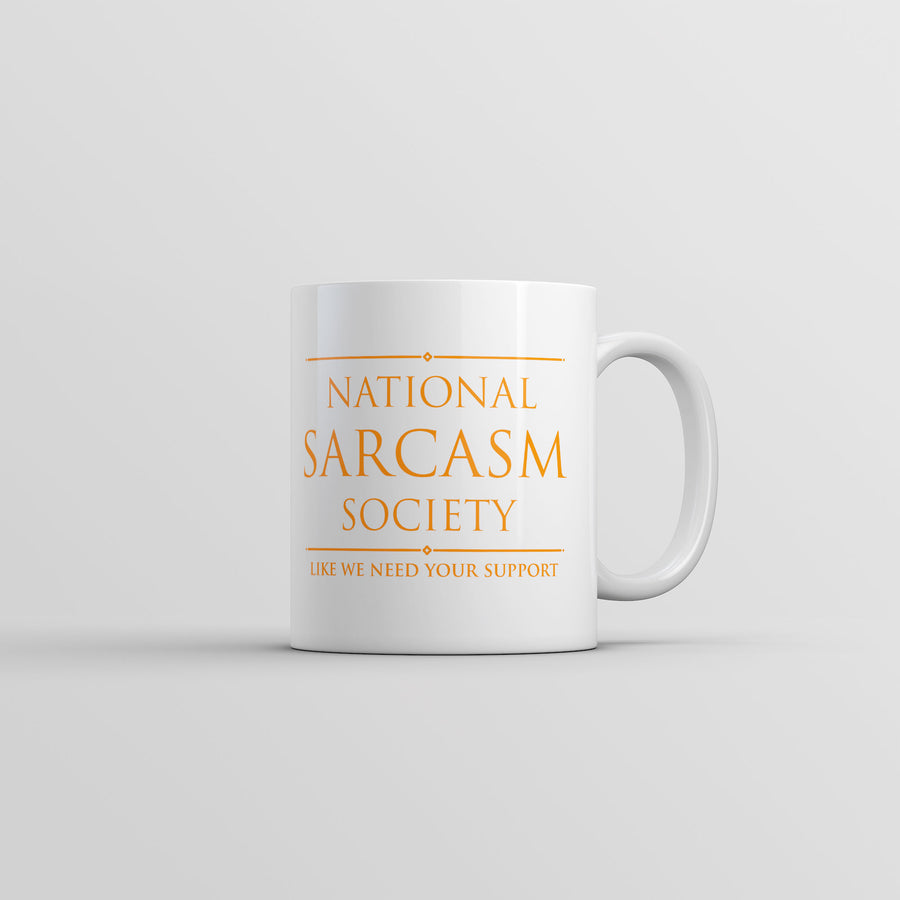 Funny White National Sarcasm Society Coffee Mug Nerdy sarcastic Tee
