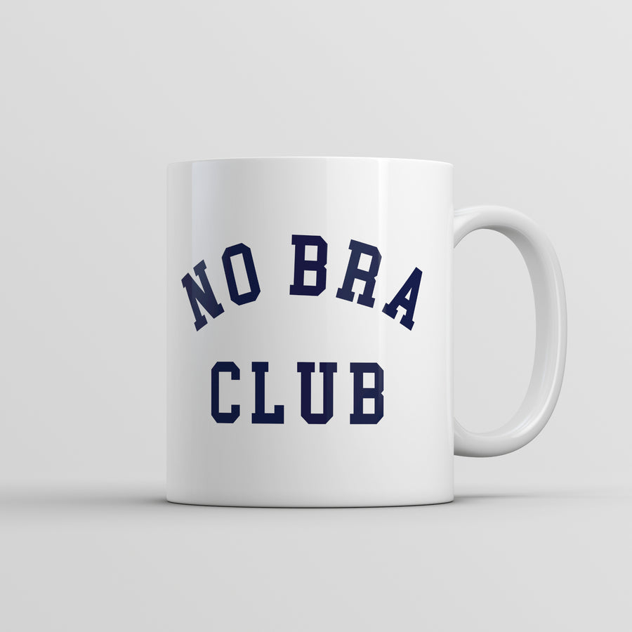 Funny White No Bra Club Coffee Mug Nerdy sarcastic Tee
