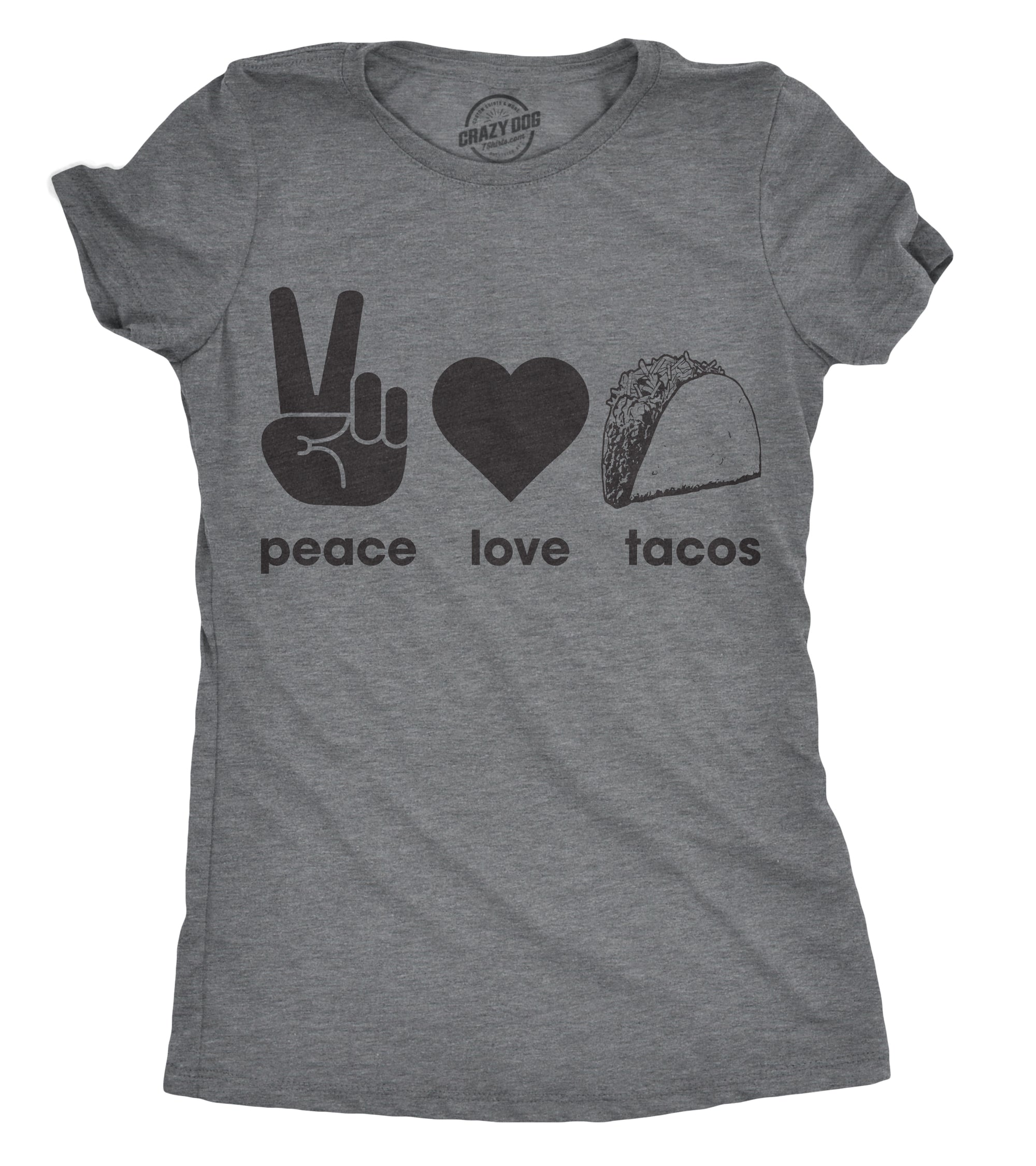 Funny Dark Heather Grey Peace Love Tacos Womens T Shirt Nerdy Valentine's Day Food faire Tee