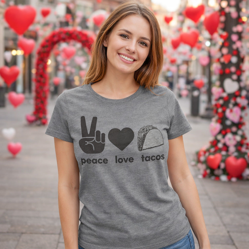 Peace Love Tacos Women's T Shirt