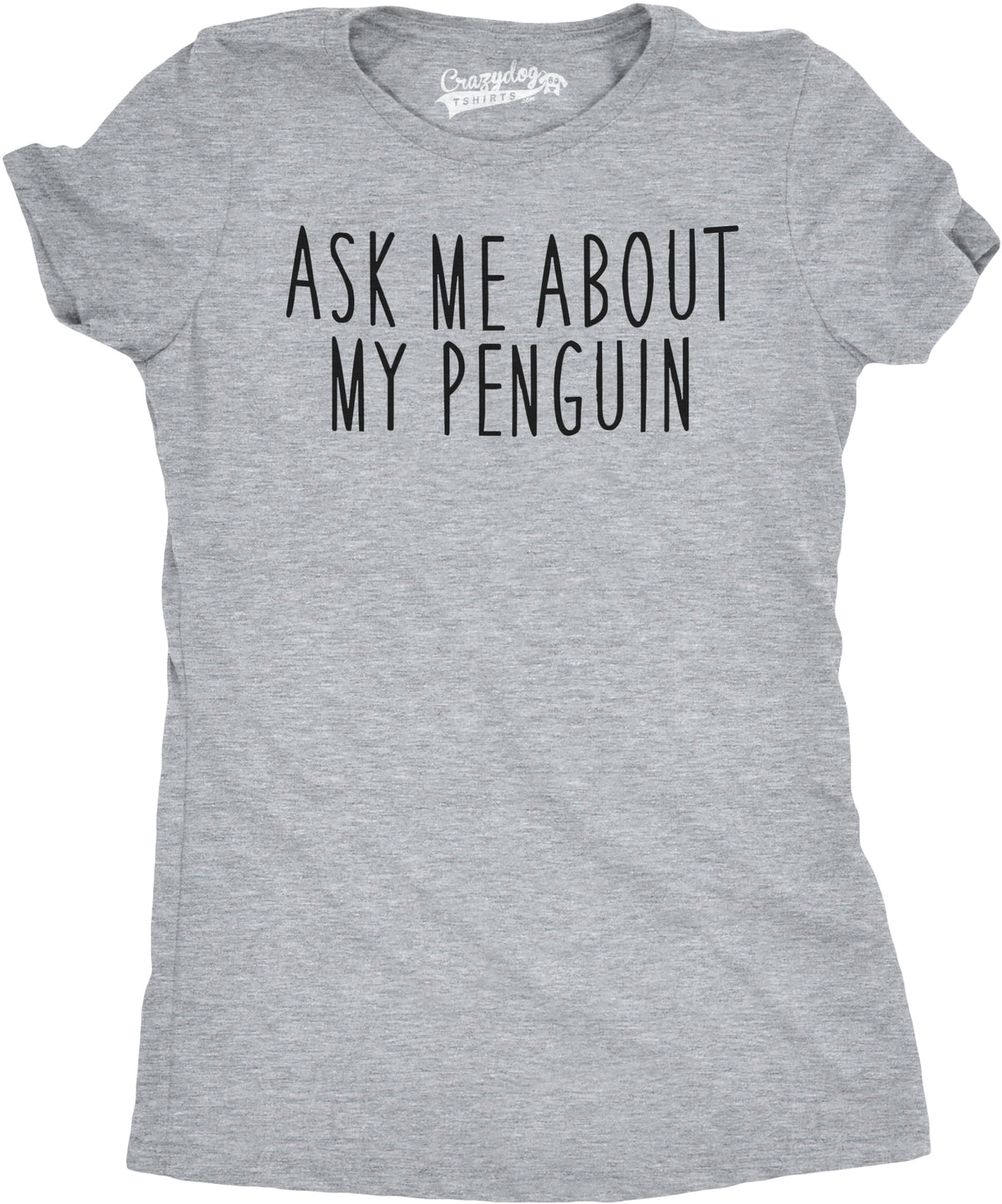 Funny Light Heather Grey Ask Me About My Penguin Flip Womens T Shirt Nerdy Animal Flip Tee