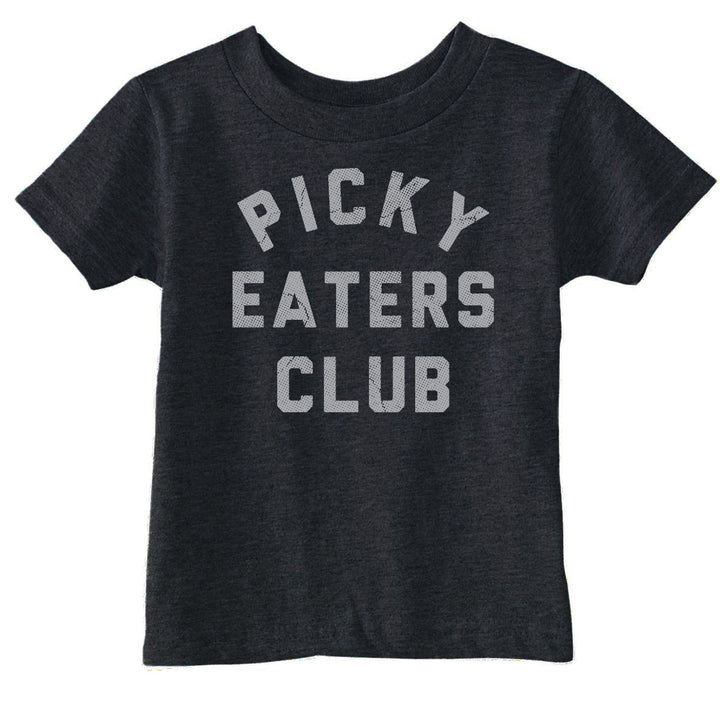 Funny Heather Black - Picky Eaters Picky Eaters Club Toddler T Shirt Nerdy food Sarcastic Tee