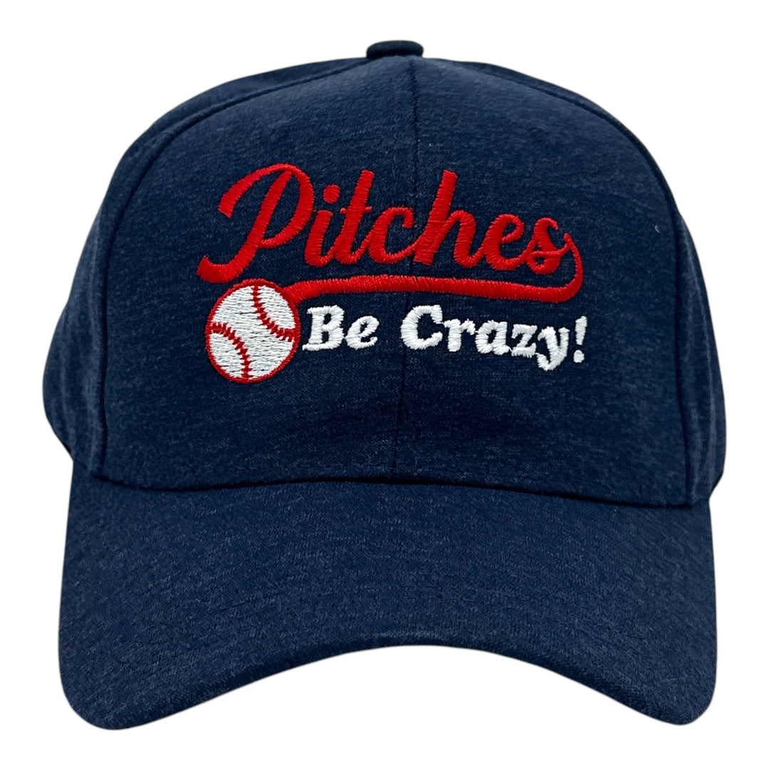 Funny Navy - Pitches Be Crazy Pitches Be Crazy Nerdy Baseball sarcastic Tee