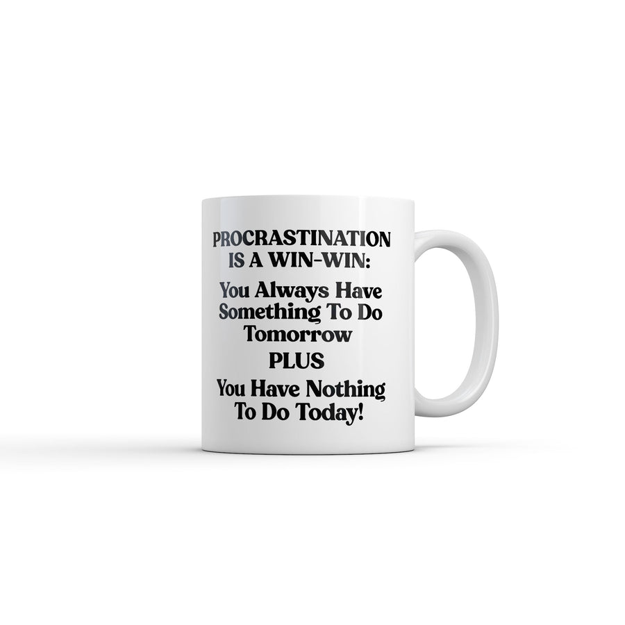 Funny White Procrastination Is A Win Win Coffee Mug Nerdy Mental Tee