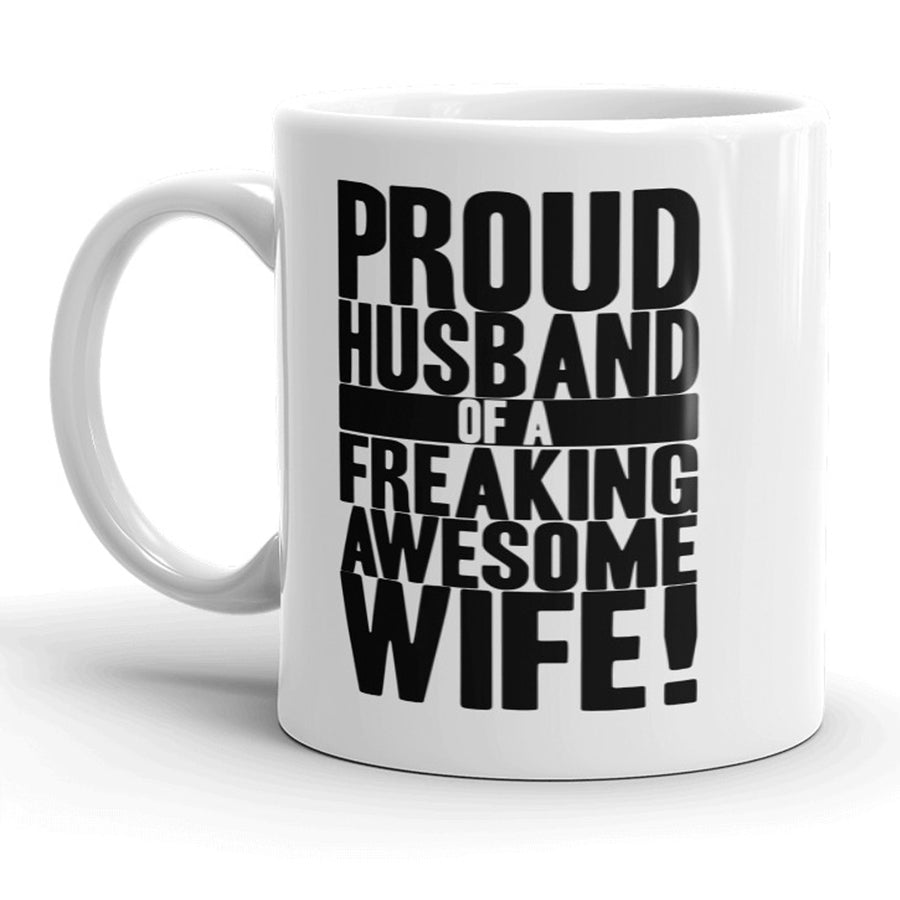 Funny White Proud Husband Of An Awesome Wife Coffee Mug Nerdy Valentine's Day Tee