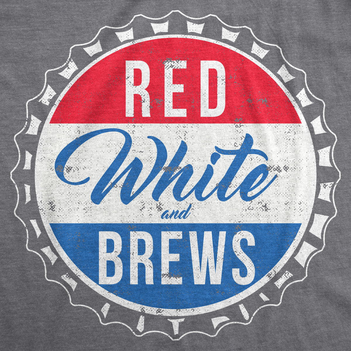 Red White and Brews Men&#39;s T Shirt