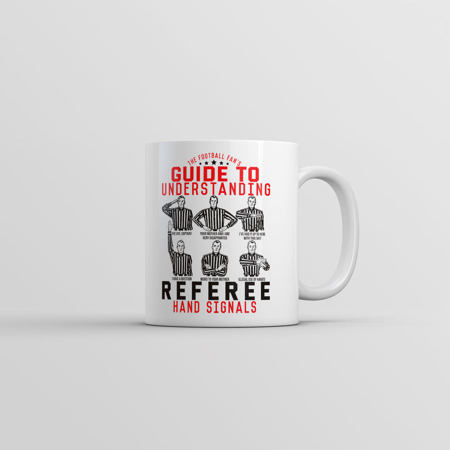 Funny White Guide To Understanding Referee Hand Signals Coffee Mug Nerdy sarcastic Tee