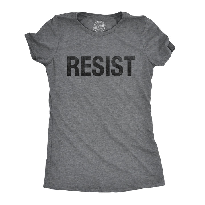 Funny Dark Heather Grey - Resist RESIST Womens T Shirt Nerdy Political Tee