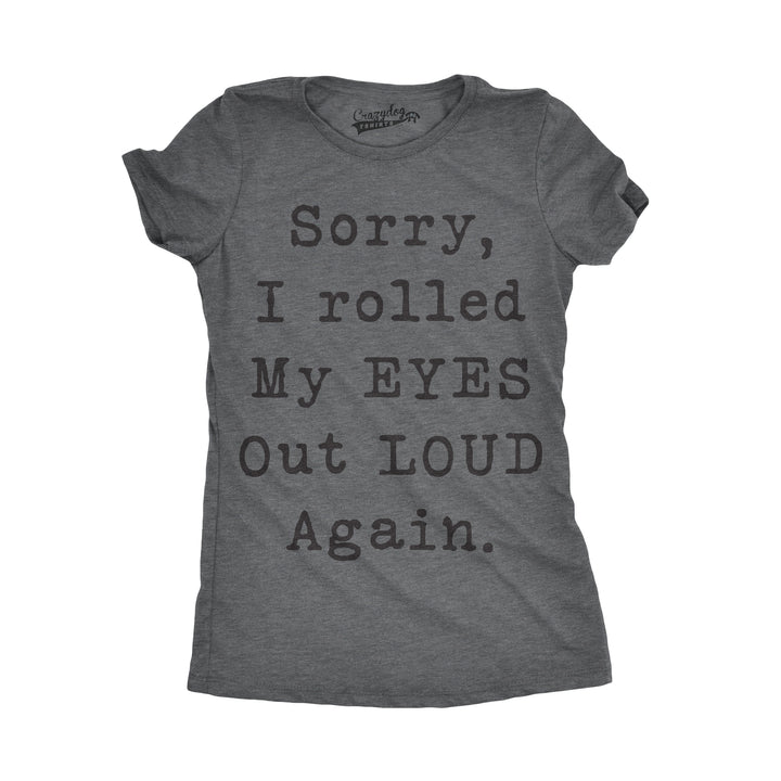 Funny Dark Heather Grey Womens T Shirt Nerdy Sarcastic Tee