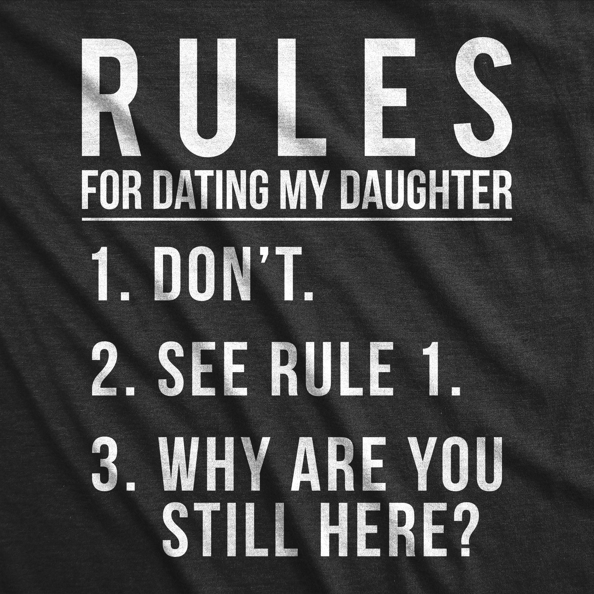 Funny Heather Black Rules For Dating My Daughter Mens T Shirt Nerdy Father's Day Daughter Tee