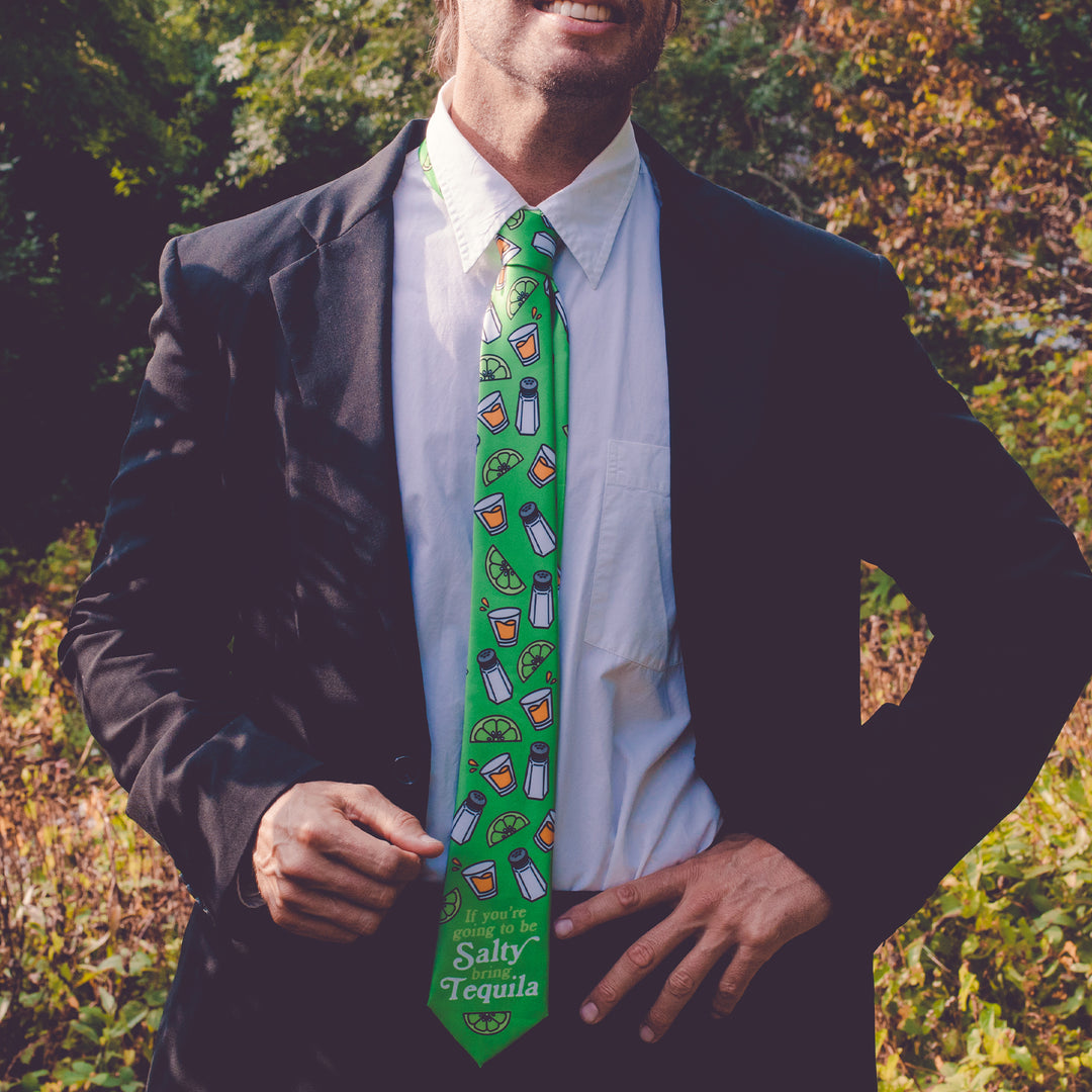 If You're Going To Be Salty Bring Tequila Neck Tie Tie