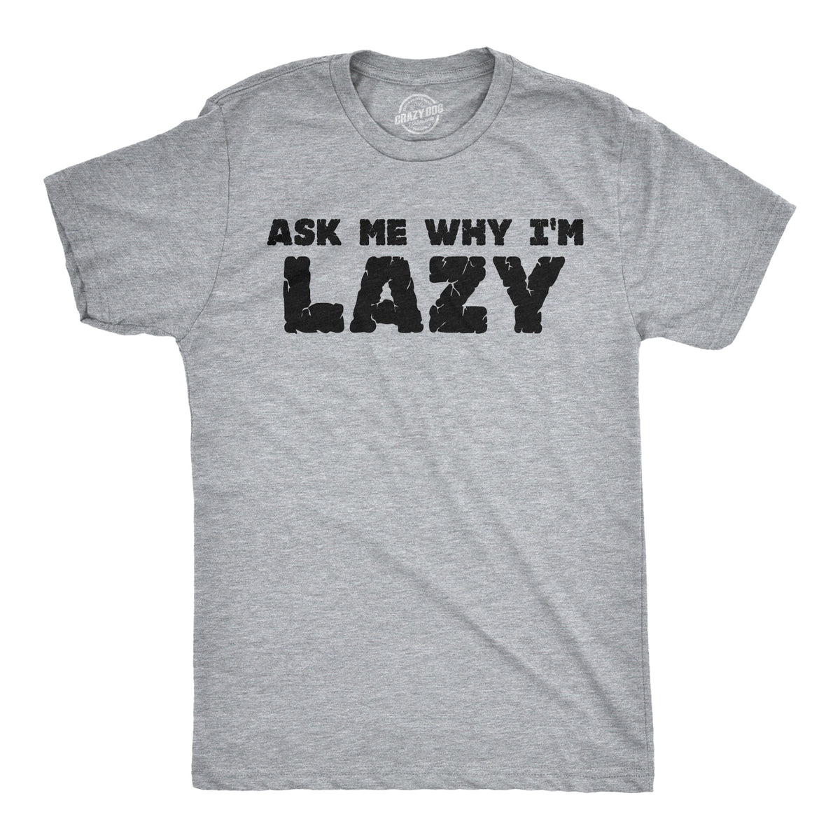 Ask Me Why I&#39;m Lazy Sloth Flip Men&#39;s T Shirt