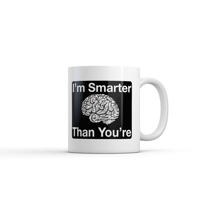 Funny White Im Smarter Than Youre Coffee Mug Nerdy Offensive Tee