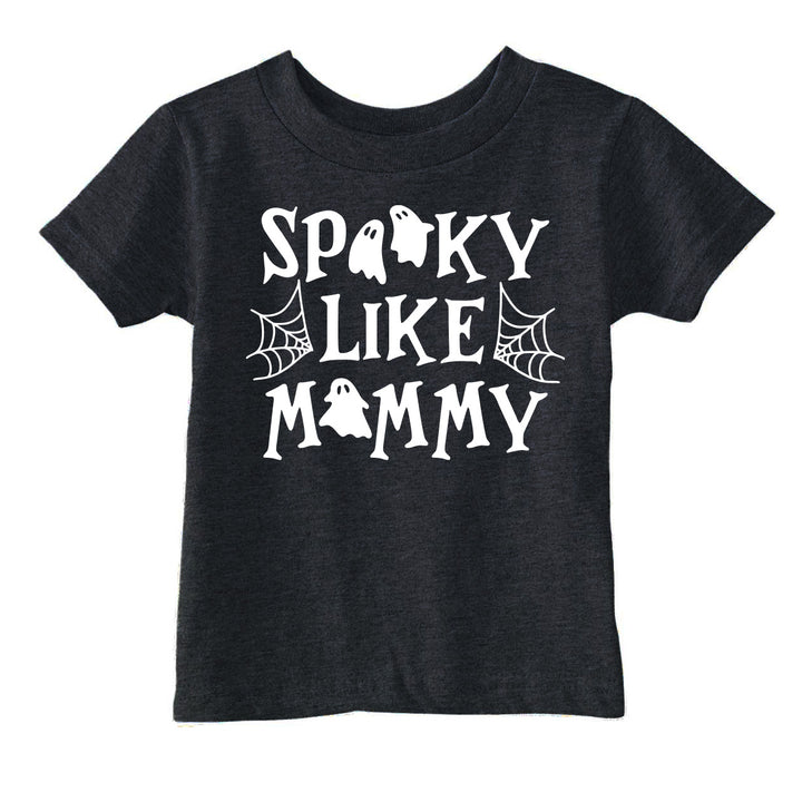Funny Heather Black - Spooky Mommy Spooky Like Mommy Toddler T Shirt Nerdy Halloween Tee