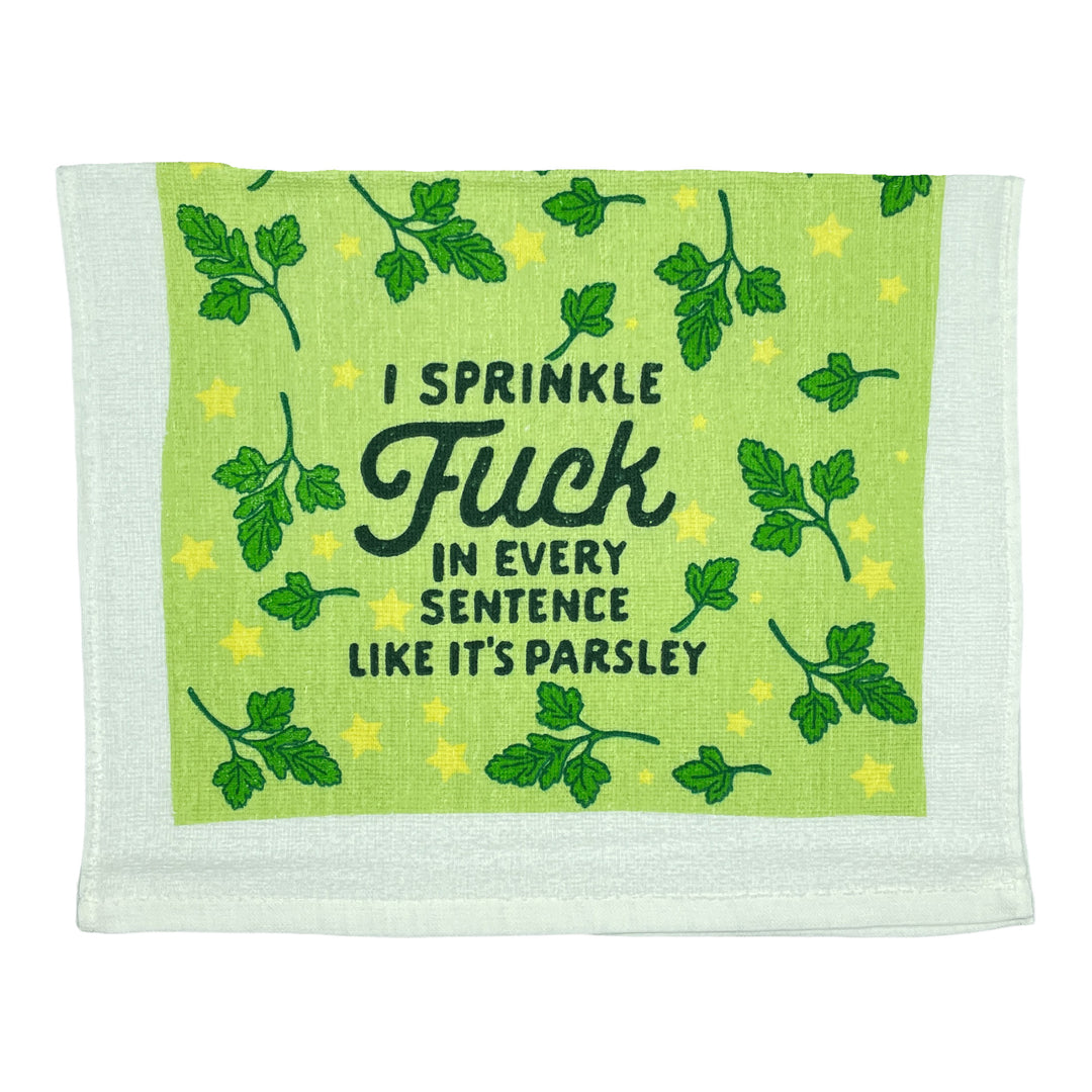 Funny Sprinkle Fuck I Sprinkle Fuck In Every Sentence Like Its Parsley Tea Towel Nerdy Food Tee