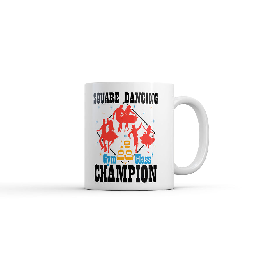 Funny White Square Dancing Champion Coffee Mug Nerdy Sarcastic Tee